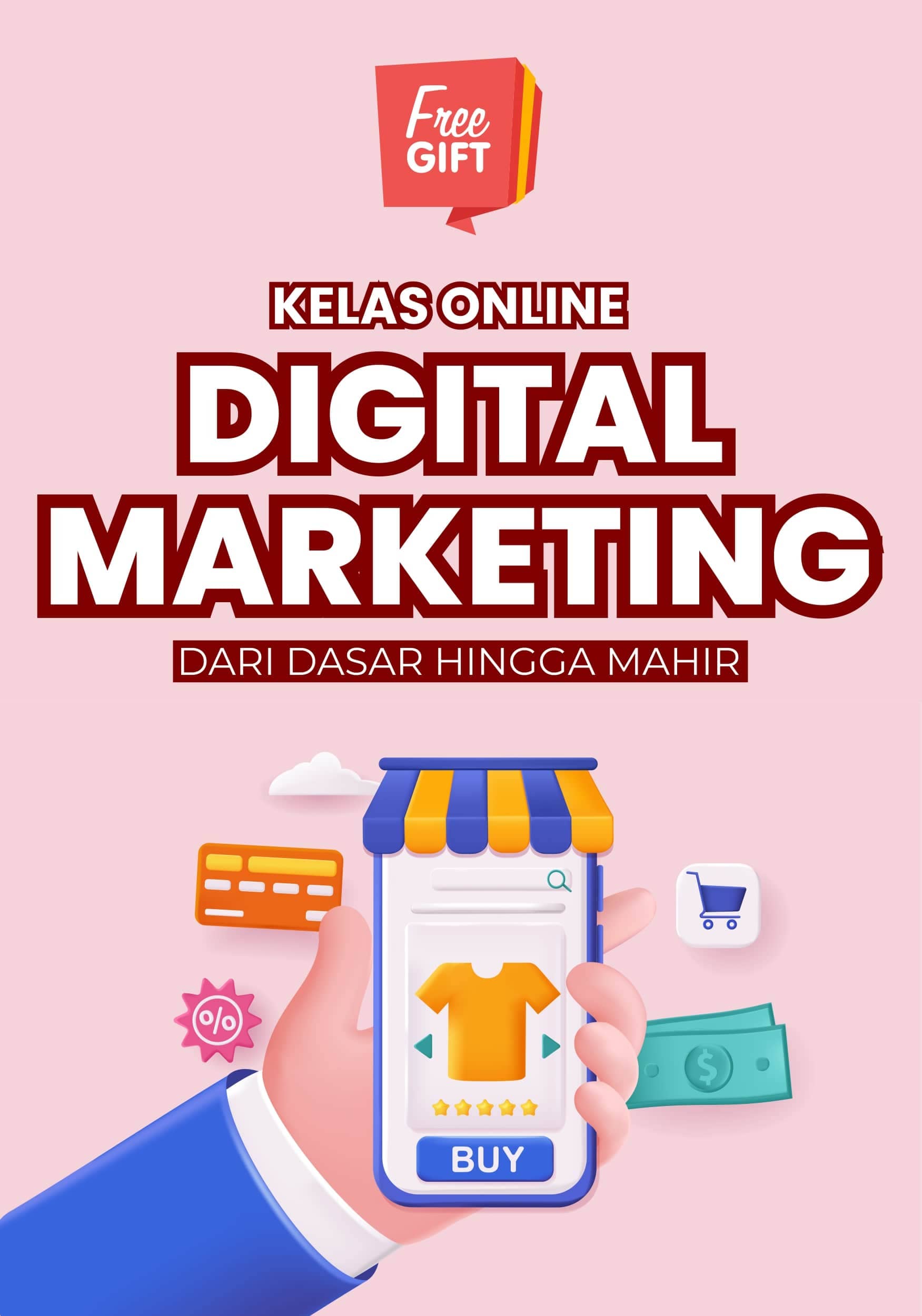 Gratis! Kelas Online Belajar Digital Marketing - Kursus Digital