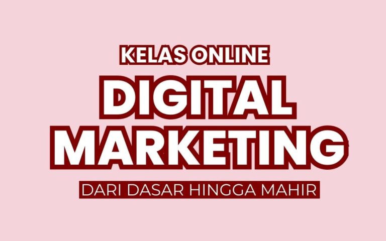 kelas digital marketing kursus digital featured