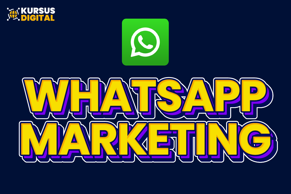 Kelas Dasar WhatsApp Marketing